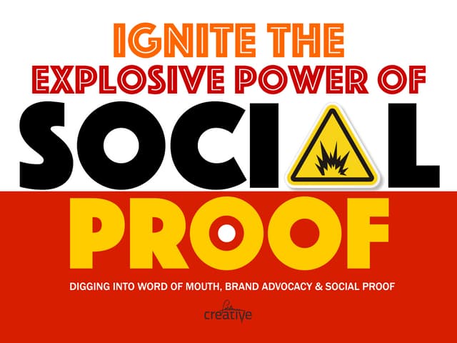 The Explosive Power of Social Proof