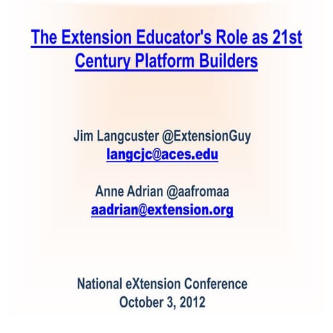 The extension educator's role as 21st century platform