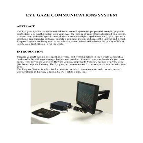 The eyegaze communication system