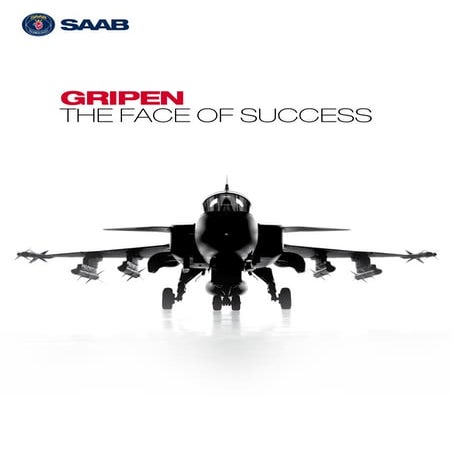 Gripen: The Face of Success