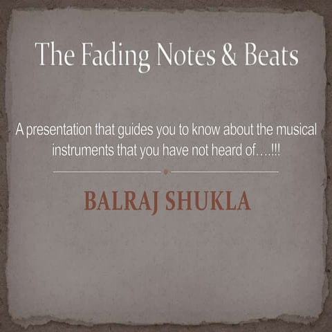 The Fading Notes & Beats