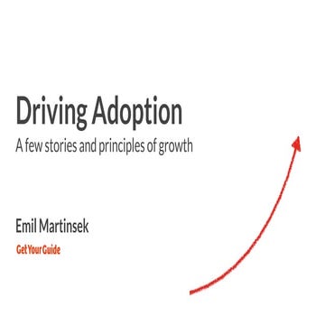 "Driving Adoption for your Startup" by Emil Martinsek, VP of Product & Growth