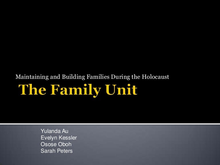 The family unit