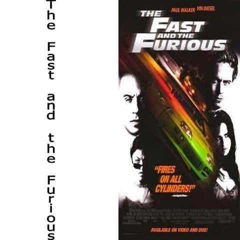 The Fast And The Furious
