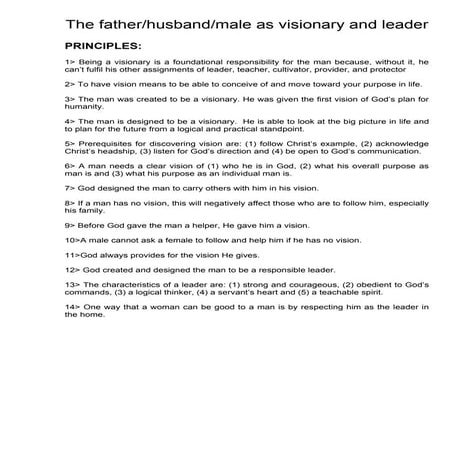 The father/husband/male as visionary and leader