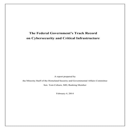 The Federal Government's Track Record on Cybersecurity and Critical Infrastru...