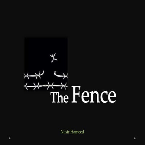 The fence