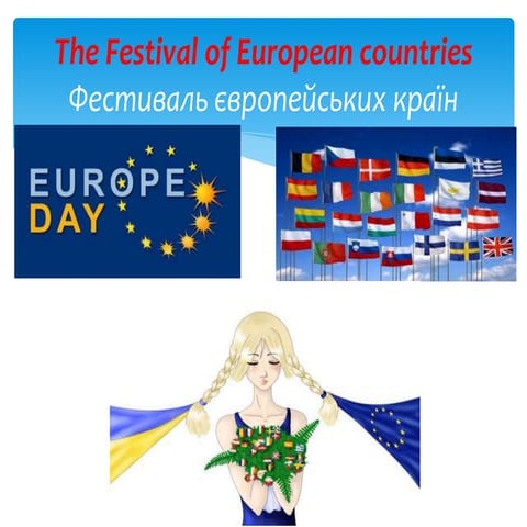 The Festival of European countries