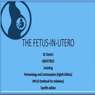 The fetus in-utero  ppt