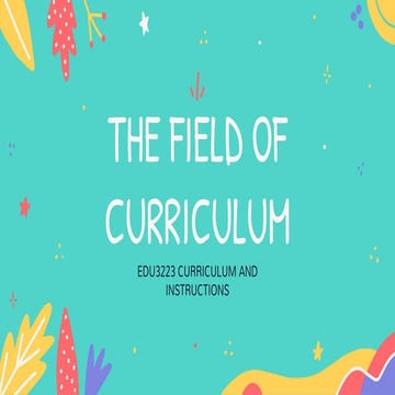 THE FIELD OF CURRICULUM (1). hgvhuv guhf