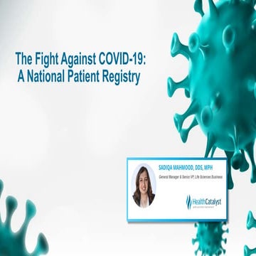 The Fight Against COVID-19: A National Patient Registry
