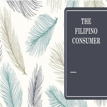 THE FILIPINO CONSUMER PPT.pptx