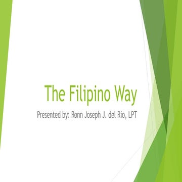 The Filipino way.pptx From Nemsu tagbina (ETHICS) MODULE 7 | PPTX