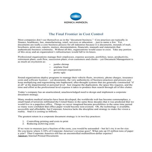 The Final Frontier in Cost Control