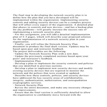 The final step in developing the network security plan is to defin.docx
