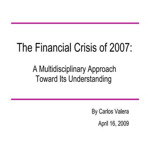 The Financial Crisis Of 2007 | PPT
