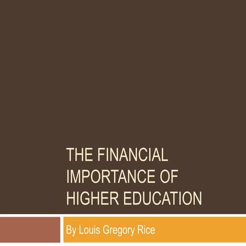 The Financial Importance of Higher Education