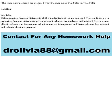The financial statements are prepared from the unadjusted trial balan.pdf
