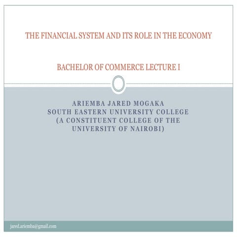 The financial system