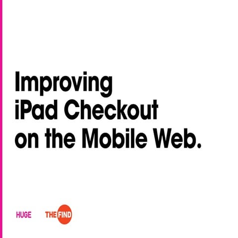 Improving Checkout on the Mobile Web