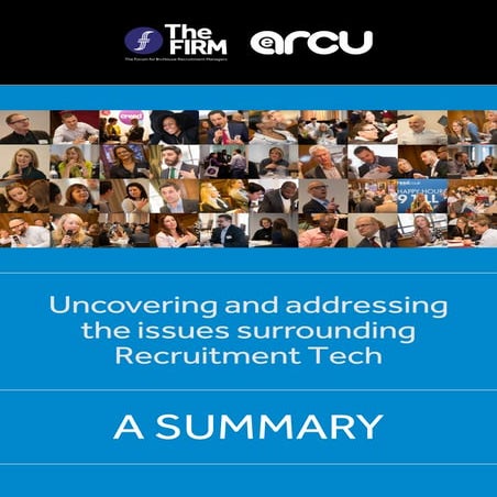 eArcu in partnership with The FIRM presents: Uncovering and addressing the issues surrounding Recruitment Tech 