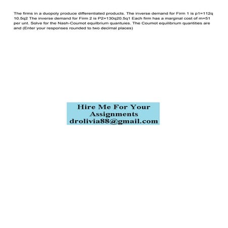The firms in a duopoly produce differentiated products The .pdf