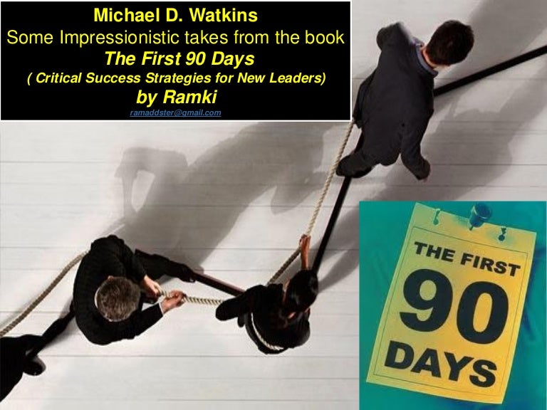 The First 90 days