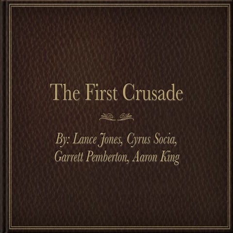 The first crusade