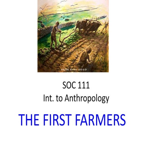 The first farmers
