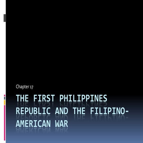 The first philippine republic and the filipino american war