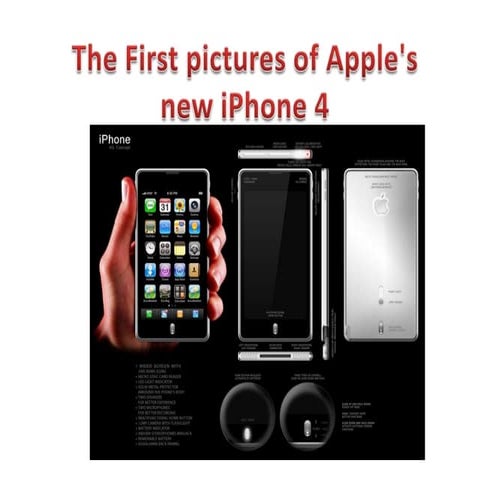 The first pictures of apple's new i phone 4
