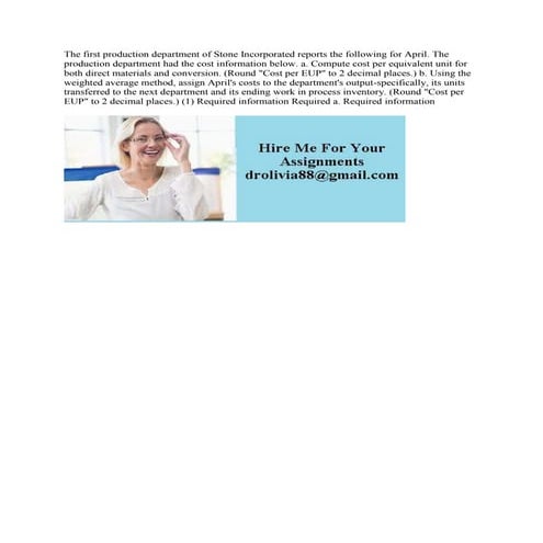 The first production department of Stone Incorporated reports the foll.docx