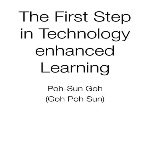 #The first step (in Technology enhanced Learning)
