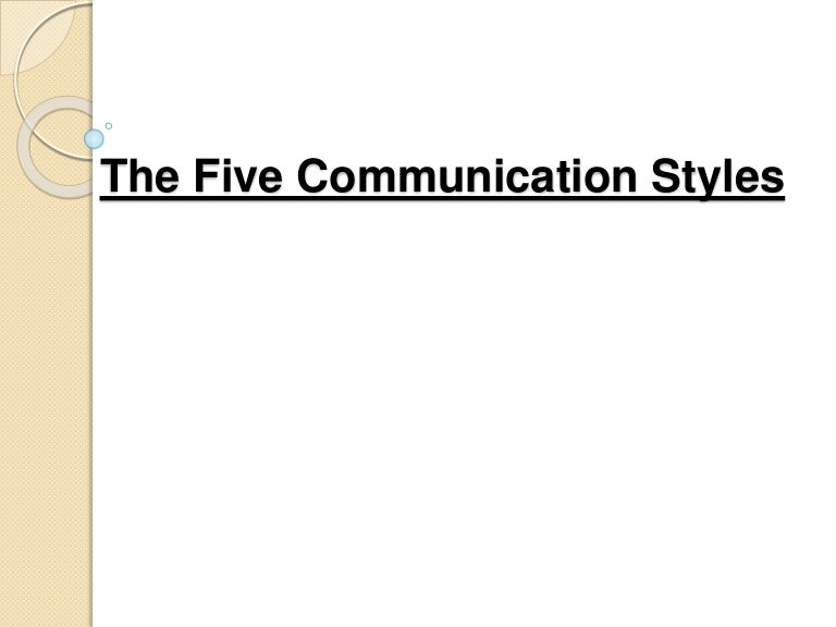 The five communication styles