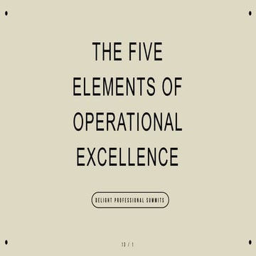 The five elements of operational excellence