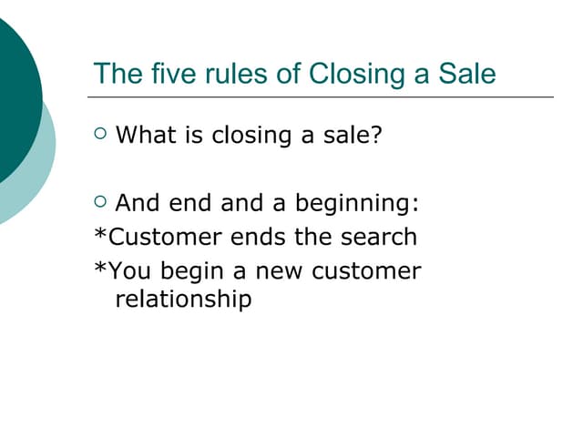 The Five Rules Of Closing A Sale