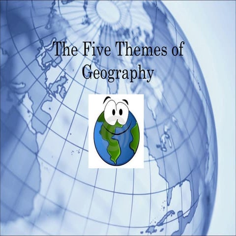 The five themes of geography 2012