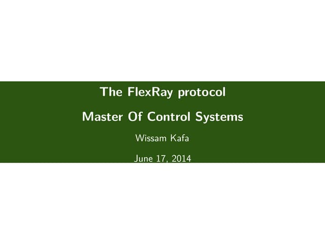 The flex ray protocol