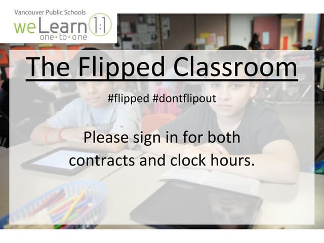 The flipped classroom presentation