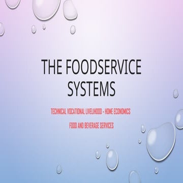 Food and Beverages NC II - The Foodservice Systems.pptx