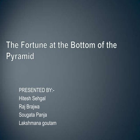 Bottom of the pyramid | PPTX