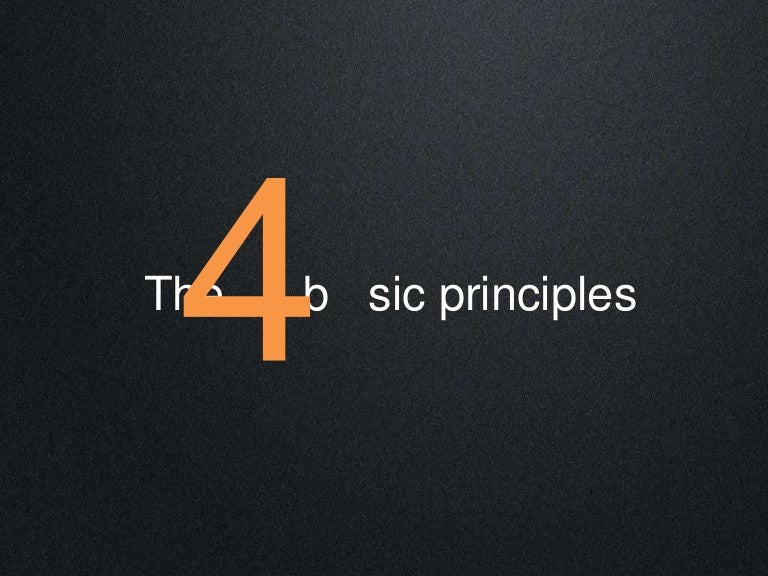 The Four Basic Principles the-four-basic-principles