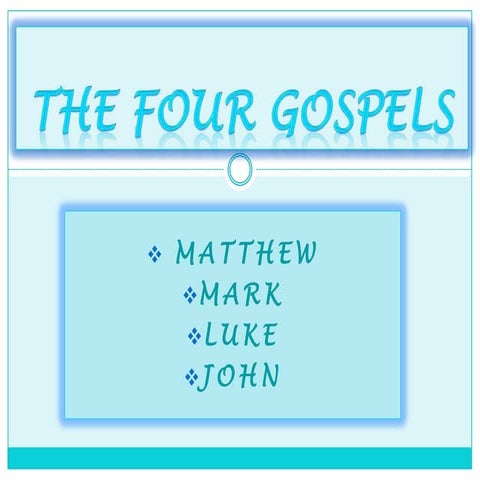 The four gospels