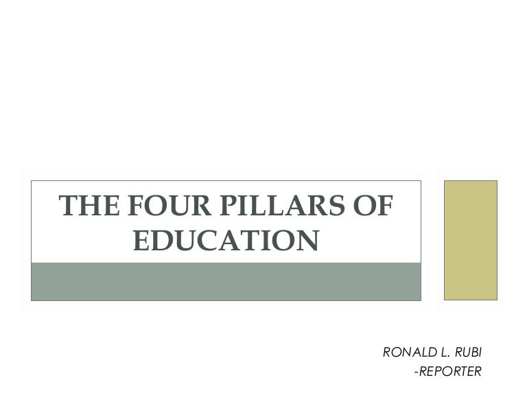 The Four Pillars of Education