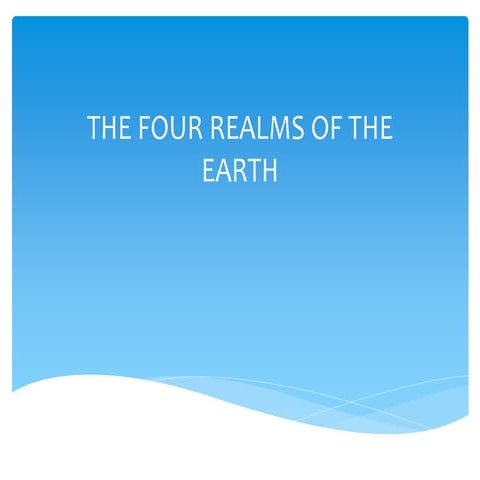 The Four Realms of the Earth