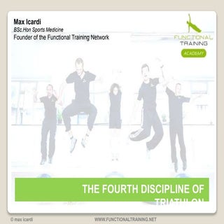 The fourth discipline of triathlon