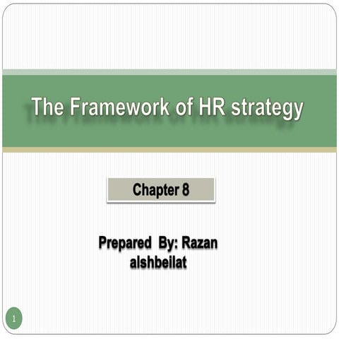 The framework of hr strategy