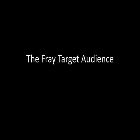 The Fray target audience