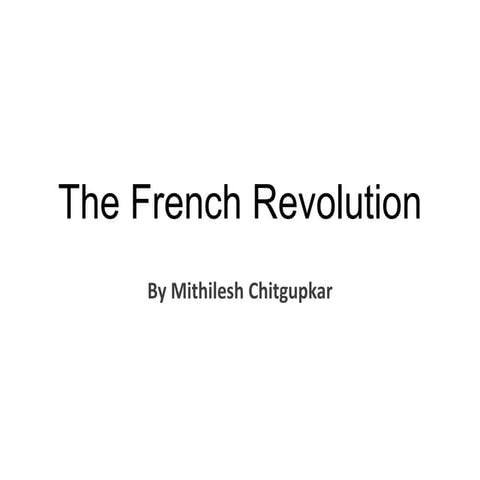 The French Revolution PPT | PPTX