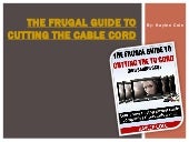 The Frugal Guide to Cutting the Cab...